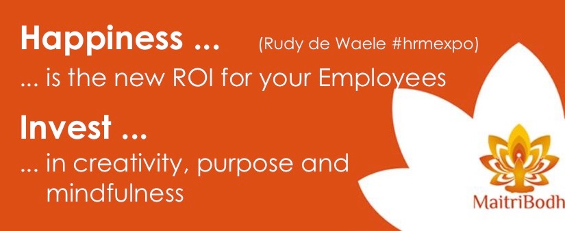 Corporate Happiness is the new ROI for your Employees - Rudy de Waele
